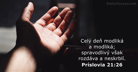 31 januára 2021 Biblický verš dňa Príslovia 21 26 DailyVerses net