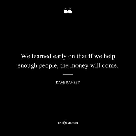 52 Dave Ramsey Quotes On Money Debt Giving Goals Budgeting And Insurance