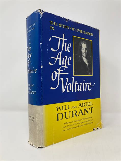 The Age Of Voltaire The Story Of Civilization Volume IX By Will Durant