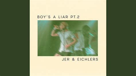 Boys A Liar Pt 2 Youtube