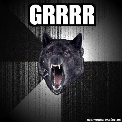 Meme Insanity Wolf - Grrrr - 30895517