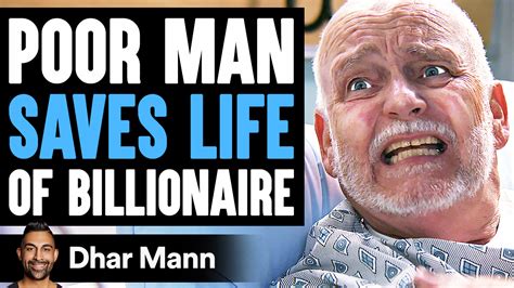 Poor Man SAVES LIFE Of BILLIONAIRE What Happens Is Shocking Dhar Mann