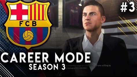 FIFA 19 Barcelona Career Mode EP3 We Sign Paulo Dybala YouTube