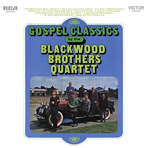 Amazon Gospel Classics By The Blackwood Brothers Quartet