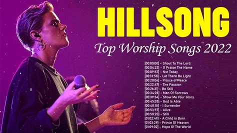 Devotional Hillsong Praise And Worship Songs Playlist 2022 Joyful