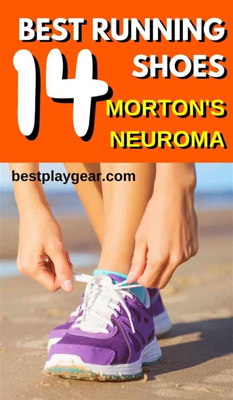 What Running Shoes Are Good For Morton S Neuroma