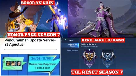 BOCORAN SKIN HONOR PASS SEASON 7 HERO BARU LIU BANG TGL RESET SEASON