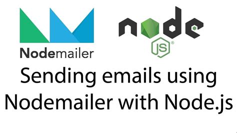 Sending Emails Using Nodemailer With Node Js Youtube