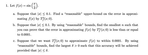 Solved Let F X Sin 2x A Suppose That ∣x∣≤0 1 Find A