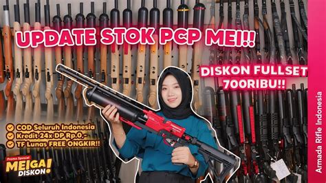 UPDATE STOK PCP MEI DISKON 700RIBU PROMO SENAPAN ANGIN PCP TERBAIK