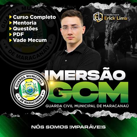 Curso Professor Erick Lima Imers O Guarda Municipal De Maracana