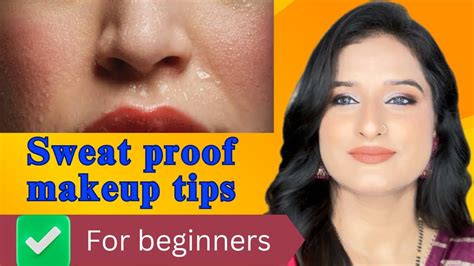 Sweat Proof Long Lasting Summer Makeup Tip For Beginners Self Makeup