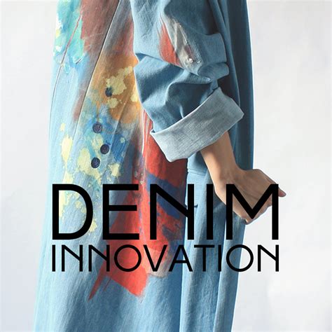 Denim Innovation Ssstendhal Magazine