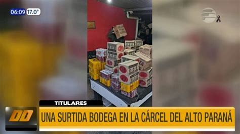 Hallan Surtida Bodega En La CÁrcel De Alto ParanÁ Telefuturo Canal De Tv Líder Del Paraguay