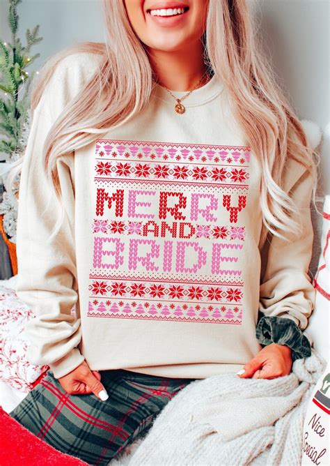 Ugly Christmas Sweatshirt Merry And Bride Christmas Bride Sweatshirt T For Bride Ugly