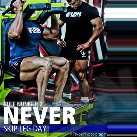 Rule Number Never Skip Leg Day Ever Gym Motivation Inspiration