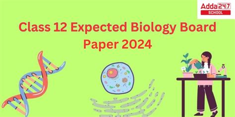 Class 12 Biology Important Questions For Board Exam 2024 New