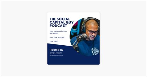 ‎the Social Capital Guy Podcast With Bevon Episode No 7 Karina