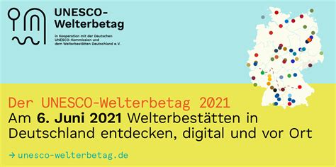 Welterbestätten deutschlandweit digital und vor Ort entdecken