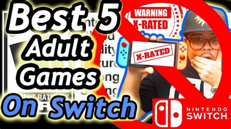 Best 5 Adult Games On Nintendo Switch Youtube