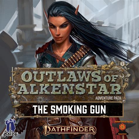 Outlaws Of Alkenstar 3 Of 3 The Smoking Gun Foundry Hub