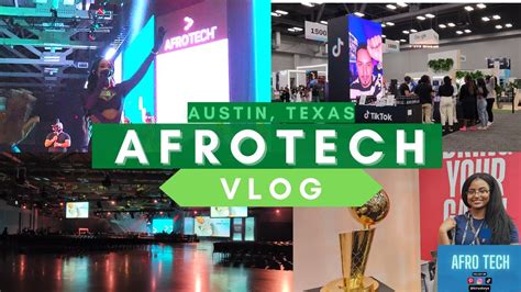 Afrotech 2022 Vlog Bia Performance Expo Hall And More Youtube