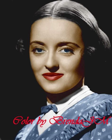 Bette Davis Color By Brendajm Bette Davis Eyes Betty Davis Bette