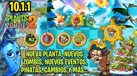 Plants Vs Zombies Nueva Actualizaci N Informaci N Completa