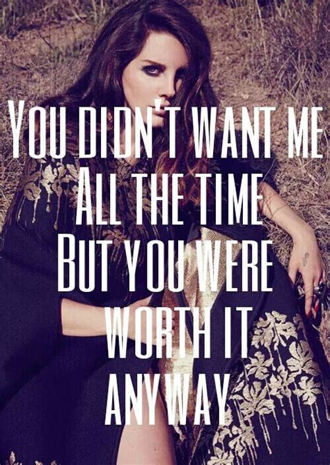 Lana Del Rey Quotes Ldr Quotes Lana Del Rey Love Lana Del Rey Lyrics