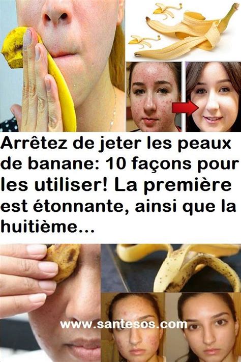 Arr Tez De Jeter Les Peaux De Banane Fa Ons Pour Les Utiliser La