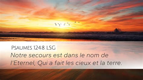 Psaumes 124 8 LSG Desktop Wallpaper Notre Secours Est Dans Le Nom De