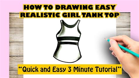 How To Drawing Easy Realistic Girl Tank Top Youtube