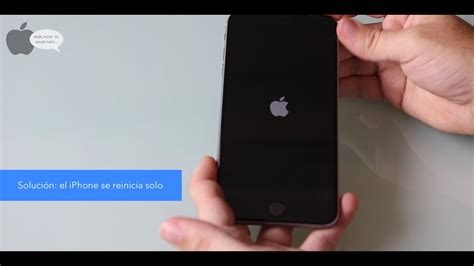 Solución El Iphone Se Reinicia Solo Youtube