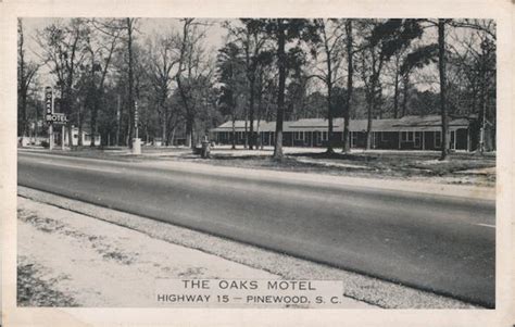 The Oaks Motel Pinewood, SC Postcard