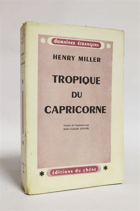 Miller Tropique Du Capricorne First Edition Edition