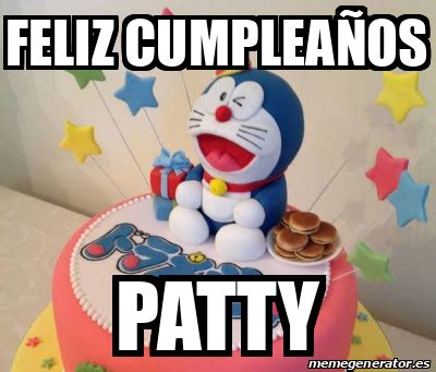 Meme Personalizado Feliz Cumplea Os Patty