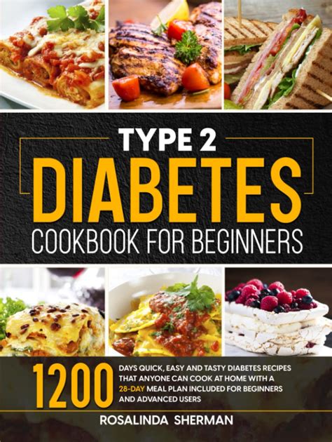 Type 2 Diabetes Cookbook For Beginners 1200 Days Quick Easy And Tasty