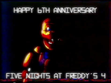 Fnaf C4d Happy 6th Anniversary Fnaf 4 By Andsy8 On Deviantart