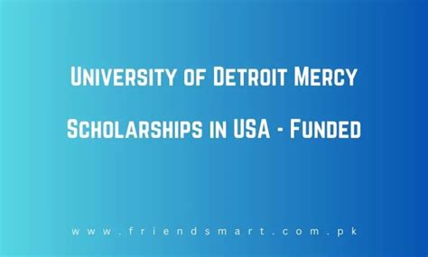 University Of Detroit Mercy Scholarships In Usa 2024