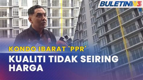 Aduan Rakyat Pembeli Kecewa Kualiti Kondo Ibarat Rumah Mampu Milik