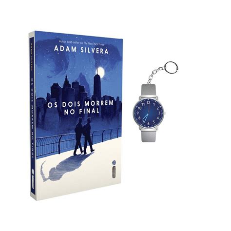 Livro Os Dois Morrem No Final Brinde Adam Silvera Novo E Lacrado