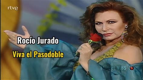 Roc O Jurado Viva El Pasodoble Youtube