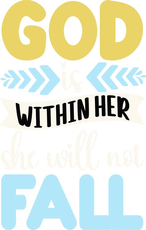 God Is Within Her She Will Not Fall By Niceart23 On Deviantart