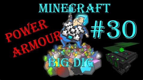 Minecraft Big Dig Ep Powered Armor Youtube