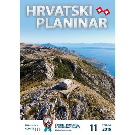 Novi Broj Hrvatskog Planinara Za Studeni Hrvatski Planinarski Savez