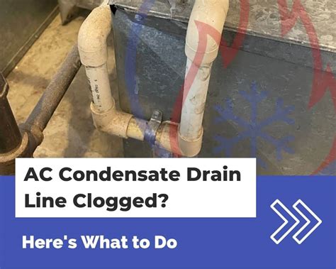 AC Condensate Drain Line Clogged? Here’s What to Do | HVAC Training Shop
