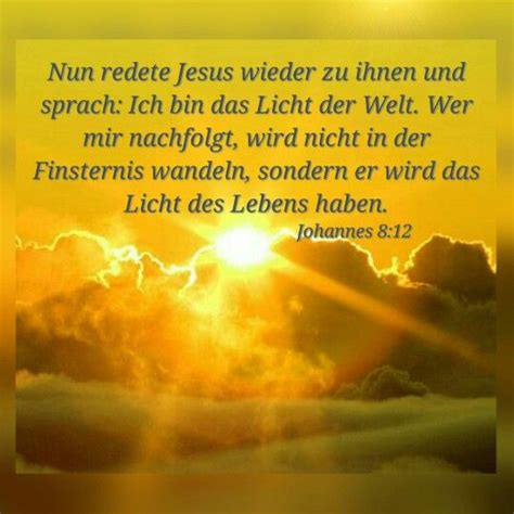 Worte Von Jesus Aus Johannes 8 12 Worte Von Jesus Christliche