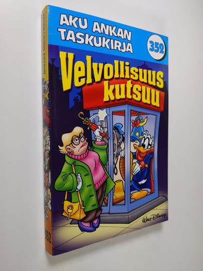 Osta Walt Disney Aku Ankan Taskukirja Velvollisuus Kutsuu Netist