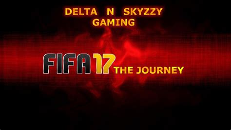 FIFA 17 The Journey Demo How Did He Miss YouTube