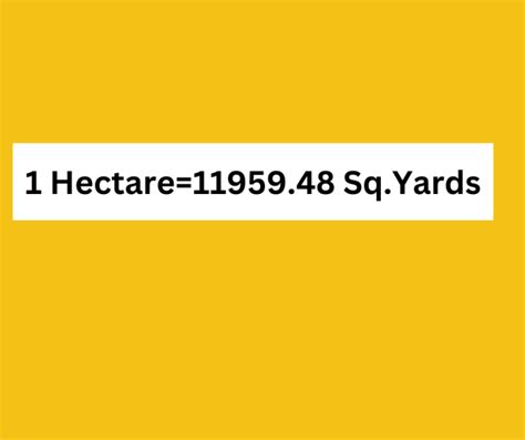 Hectare to Square Yards Convert Online | Bigproperty.in